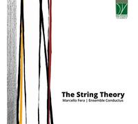 Conductus Ensemble - Fera Marcello (conductor) - Marcello Fera: The String T...