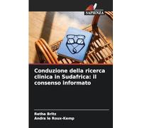 Conduzione della ricerca clinica in Sudafrica: il consenso informato