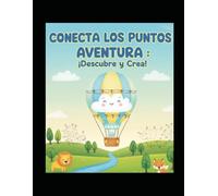 CONECTA LOS PUNTOS AVENTURA:: ¡Descubre y Crea!