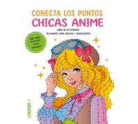 Conecta los puntos: Chicas Anime: Libro de conectar los puntos para adultos y adolescentes