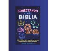 “Conectando con la Biblia”: “Libro bíblico para colorear con puntos, rompecabeza y paleta de colores”