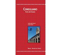Conegliano. Perla del Veneto