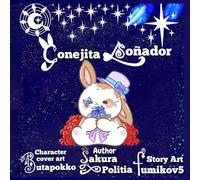 Conejita soñador (cute bunny dreamer Spanish edition): finding a place to belong