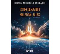 Confederazioni e Millennial Blues