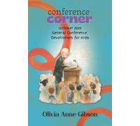 Conference Corner: October 2025 General Conference Devotionals for Kids