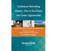 Conference Networking Mastery: How to Turn Events into Career Opportunities