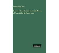 Conferencias sobre enseñanza dadas en la Universidad de Cambridge