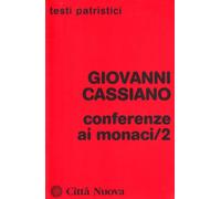 Conferenze ai monaci (Vol. 2)