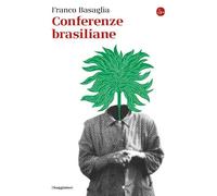 Conferenze brasiliane [Paperback] [Mar 07, 2025] Basaglia, Franco