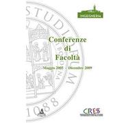 Conferenze di Facoltà. Maggio 2005-Dicembre 2009