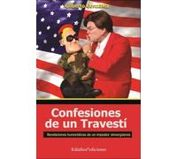 Confesiones de un travestí: 1