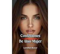 Confesiones De Una Mujer