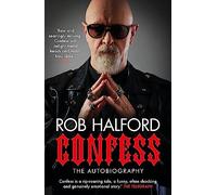 Confess: The year's most touching and revelatory rock autobiography' Telegraph's Best Music Books of 2020