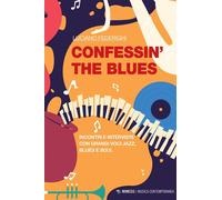Confessin the blues - [Mimesis]
