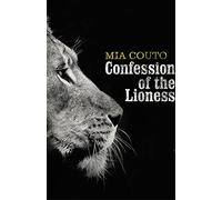 Confession of the Lioness