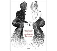 Confessione d'azzardo - 2025 - Terre Blu (Sguardi)