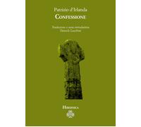 Confessione di Patrizio D’Irlanda, 2021, Youcanprint