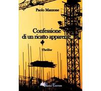 Confessione di un ricatto apparente