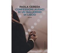Confessioni audaci di un ballerino di liscio
