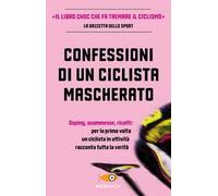 Confessioni di un ciclista mascherato