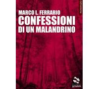 Confessioni di un malandrino
