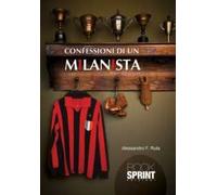 Confessioni di un milanista