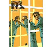Confessioni di un uomo in pigiama. Nuova ediz.