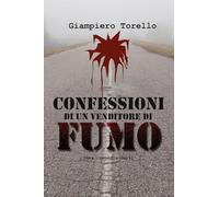 Confessioni di un venditore di fumo