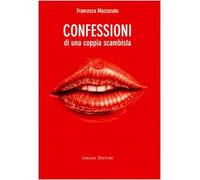 Confessioni di una coppia scambista