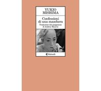 Confessioni di una maschera - Mishima Yukio