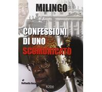 Confessioni di uno scomunicato