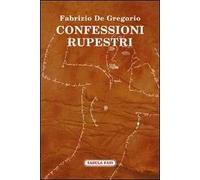 Confessioni rupestri