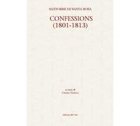 Confessions (1801-1813). Ediz. critica