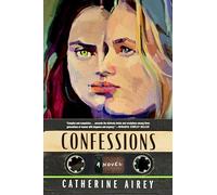Confessions: A Novel