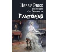 Confessions d'un chasseur de fantômes