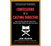 Jen Rudin Confessions of a Casting Director (Tascabile)