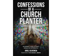 Confessions of a Church Planter: An honest look at what I would do differently