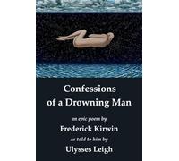 Confessions of a Drowning Man