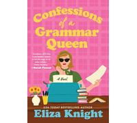 Eliza Knight Confessions of a Grammar Queen (Tascabile) (PRESALE 10/07/2025)