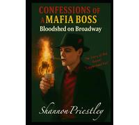 Confessions of a Mafia Boss - Bloodshed on Broadway: The Story of Red Russell "Copperhead Red"