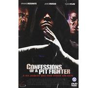 Confessions Of A Pit Fighter [Edizione: Belgio]