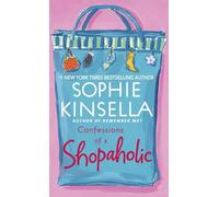 Confessions of a Shopaholic: A Novel