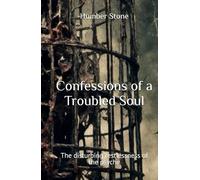 Confessions of a Troubled Soul: The disturbing restlessness of the psyche