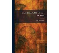 Confessions of an Actor