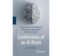 Confessions of an AI Brain