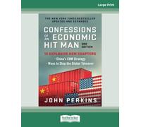 Confessions of an Economic Hit Man, 3rd Edition (Large Print Format)