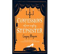 Confessions of an Ugly Stepsister