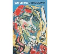 Confessions of Schizoid Man: Memories of meeting the outer world