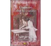 Confesso che ho curato