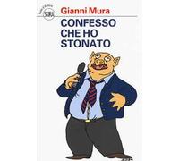 Confesso che ho stonato